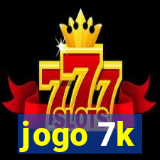 jogo 7k